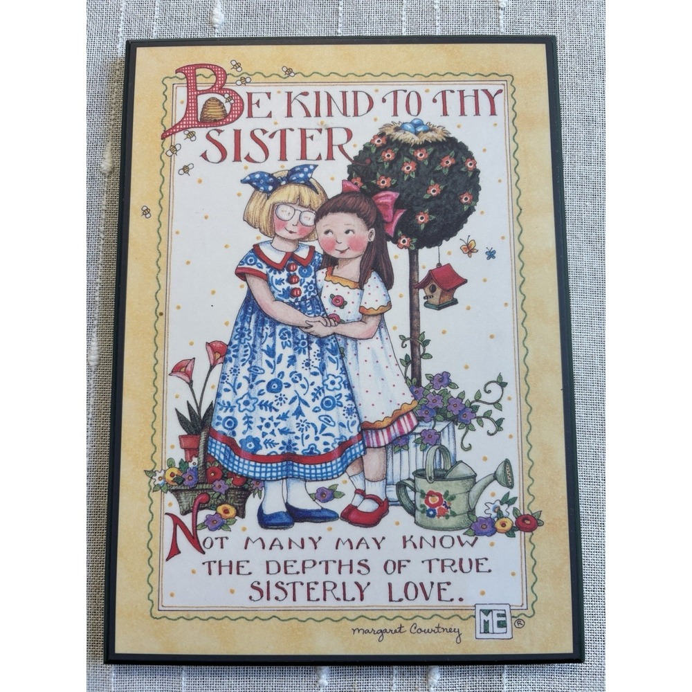 Mary Engelbreit Wall/Standing Plaque Be Kind To Thy Sister Gift Love 90s 8.5"x6"